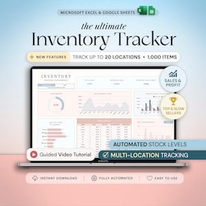May include: A laptop screen displaying an inventory tracker spreadsheet for Microsoft Excel and Google Sheets. The interface features charts, tables, and data for sales, profit, and stock levels. Text includes "the ultimate Inventory Tracker", "TRACK UP TO 20 LOCATIONS", "1,000 ITEMS", "SALES & PROFIT", "TOP & SLOW SELLERS", "AUTOMATED STOCK LEVELS", and "MULTI-LOCATION TRACKING".