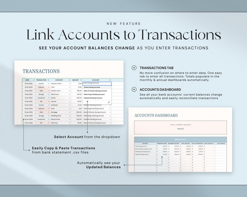 May include: A digital financial planning interface with the text "Link Accounts to Transactions." The interface shows a transactions table, an account selection dropdown, and an accounts dashboard. The interface allows users to copy and paste transactions from .csv files.