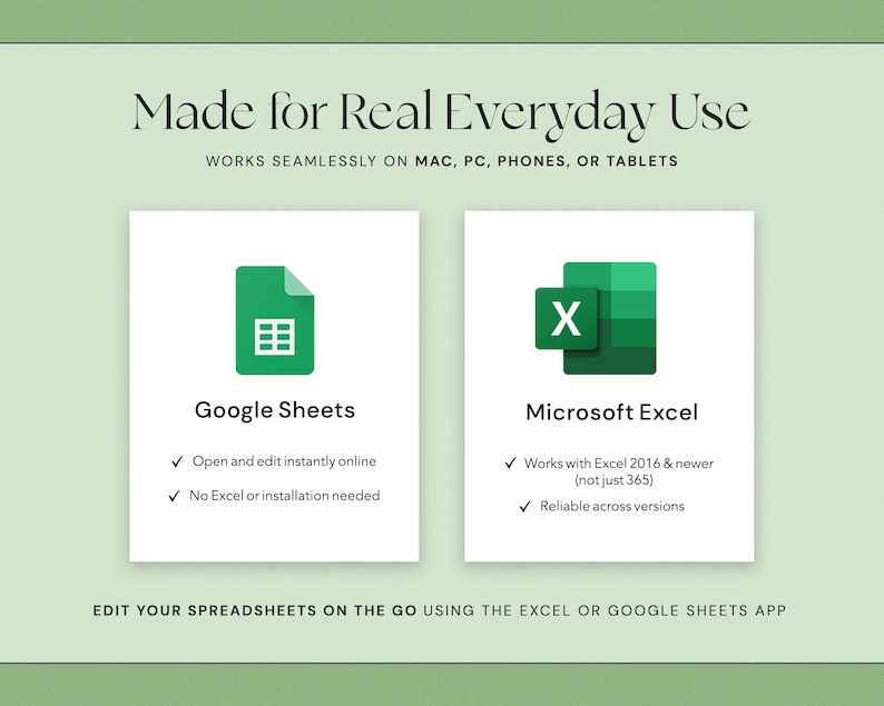May include: A graphic with the text "Made for Real Everyday Use" and two icons: Google Sheets and Microsoft Excel. The Google Sheets icon is a green document with a grid, and the Excel icon is a green "X" in a green square.