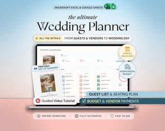 May include: A digital wedding planner template for Microsoft Excel and Google Sheets displayed on a laptop screen. The interface features a wedding dashboard, printable day-of summary, guest list, seating plan, budget, vendor payments, and video tutorial.