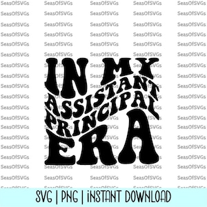 W mojej epoce zastępcy dyrektora SVG PNG | Epoka zastępcy dyrektora SVG Png | Koszulka szkolna AP Prezent dla nauczyciela Epoka | Plik sylwetki Cricut Cyfrowy