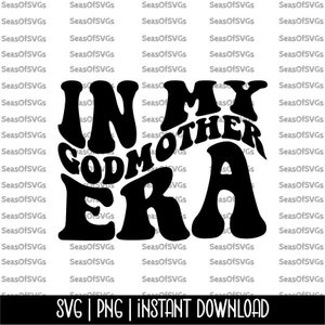 Na Era da Minha Madrinha SVG PNG | Madrinha Era SVG Png | Camisa Madrinha Svg | Svg ondulado na moda | Arquivo de corte de silhueta Cricut | Download digital