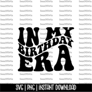 In meiner Geburtstags Ära SVG PNG | Gewellte Buchstaben Retro SVG | Geburtstagsparty svg | Geburtstagskind svg | Cricut Silhouette Download