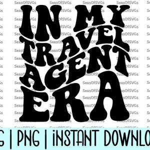 Nella mia era di agente di viaggio SVG PNG / Era di agente di viaggio / Nella mia era di agente di viaggio Maglietta / Regalo di agente di viaggio / Download di Cricut Silhouette