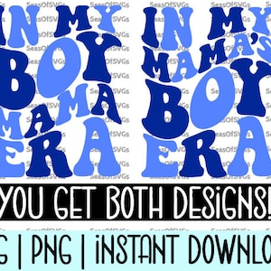 À l'époque du garçon de ma maman À l'époque du garçon de ma maman SVG PNG | L'ère du garçon à maman SVG Png | T-shirt maman et moi Svg png | Téléchargement numérique Cricut Silhouette
