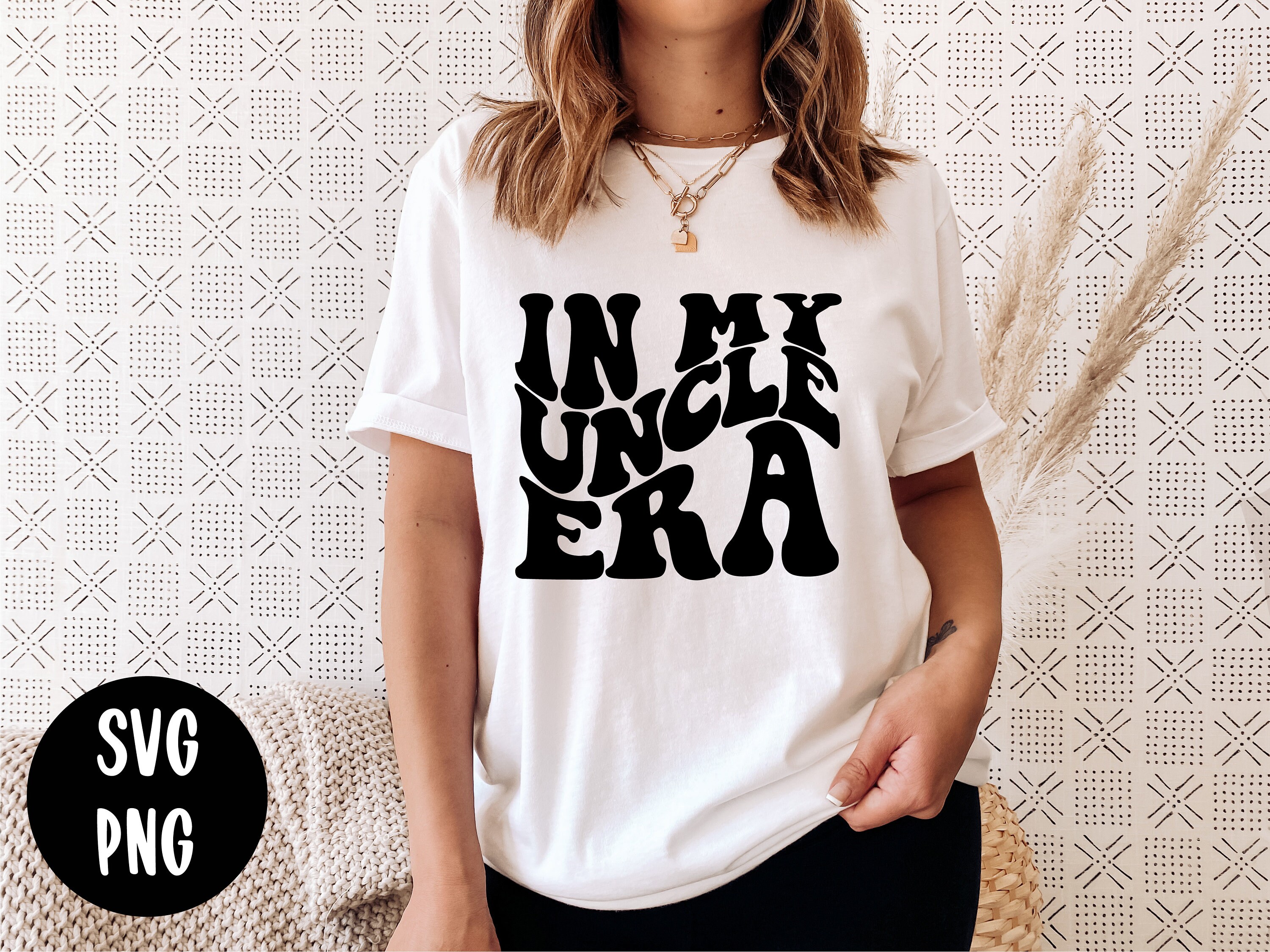 In My Uncle Era SVG PNG | Cool Uncle Era SVG Png | Cool Uncle Shirt ...