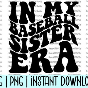 In meiner Baseball Schwester Ära SVG PNG | Baseball Sis Era SVG Png | Baseball Schwester Ära | Baseball Sis Shirt | Cricut Silhouette digitaler Download