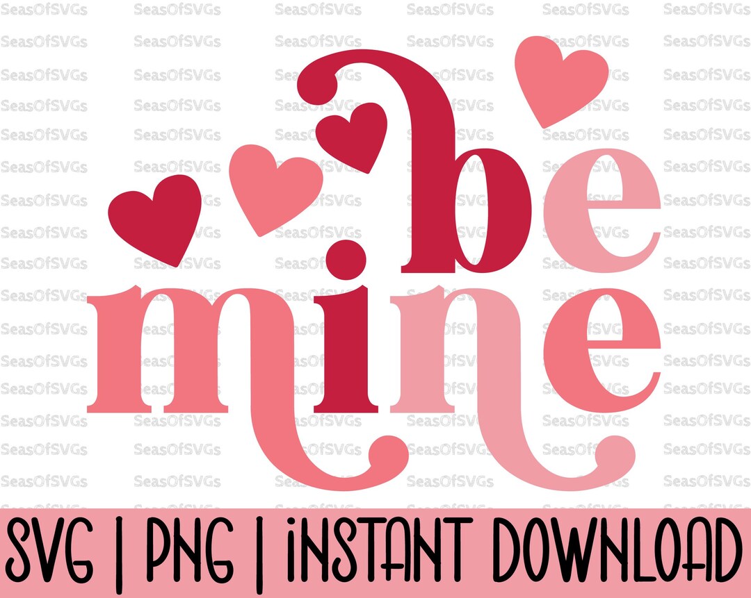 Be Mine SVG PNG | Retro Valentine's Day Svg | Cricut Cut File ...