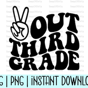 Paz Tercer Grado Svg Png / Último día de clases Svg Png / Camiseta de graduado de tercer grado Svg / Vacaciones de verano Svg Png / Texto ondulado / Camiseta de tercer grado