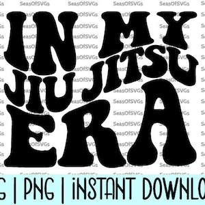 Może przedstawiać: Czarno-biały projekt graficzny z tekstem "IN MY JIU JITSU ERA".
