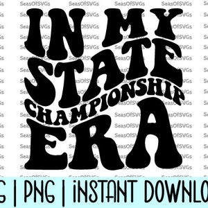 In meiner Zustand-Meisterschafts-Ära SVG PNG | Zustand Champion Era SVG Png | In meinem Champion-Svg Champion-Shirt-Svg | Cricut Silhouette-Datei-Download