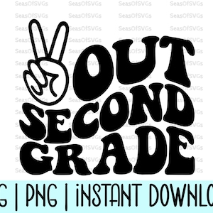 Peace Out tweede leerjaar Svg Png | Laatste dag van school Svg Png | 2e leerjaar Grad Shirt Svg | Zomervakantie Svg Png | Golvende tekst | Shirt 2e leerjaar