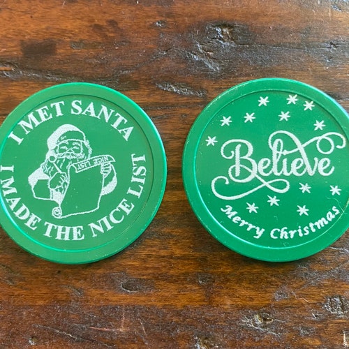 100 Red or Green and I met offers Santa I made the nice list Believe Plastic Coins
