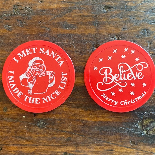 100 Red or Green I met Santa I Made the Nice List Believe Plastic Coins