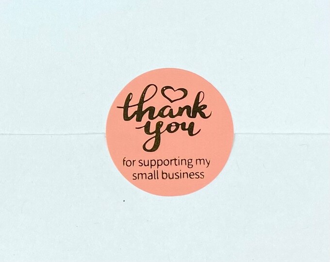 500 Sticker Roll 1” Thank You for Supporting My Small Business Pink and Gold