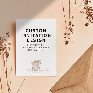 Custom Invitation, Birthday and Graduation Invitation Printable