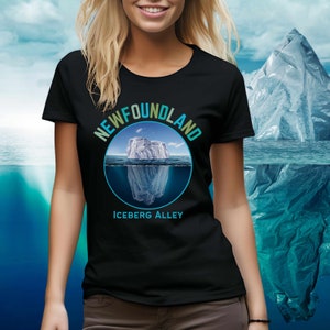 Newfoundland&#39;s Iceberg Alley Tshirt | Canadian Icebergs from Greenland | Newfoundland & Labrador Travel Gift