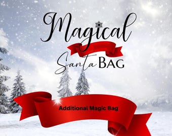 Extra Santa Bag, The Magical Elf Kit Magic Bag, Add on Kit includes Elf pet, Santa key, Magic Elf moving glove, Personalized Santa letter