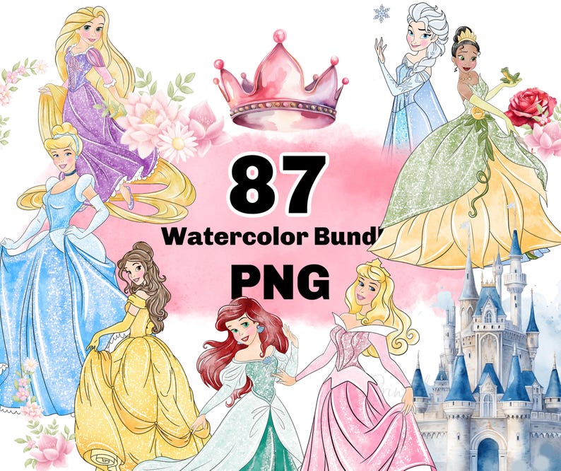 May include: Watercolor bundle featuring illustrations of various princesses in colorful gowns, a pink crown, and a castle. The text "87 Watercolor Bundle PNG" is displayed on a pink background.