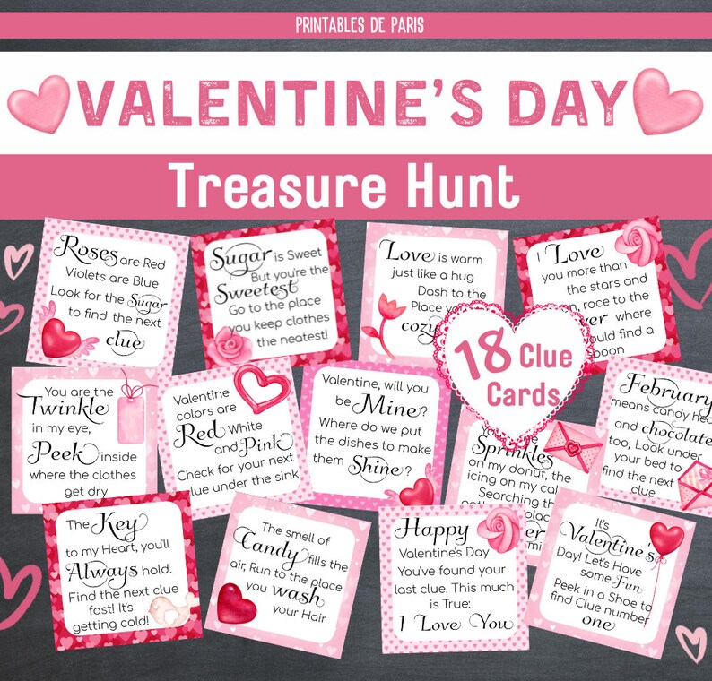 May include: Valentine's Day treasure hunt game with 18 pink and red clue cards featuring hearts, candy, and other Valentine's Day imagery. The cards have instructions like "Roses are red, violets are blue, look for the sugar to find the next clue."