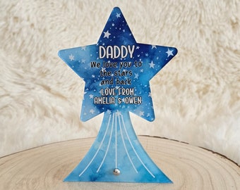 Shooting Star Fathers Day Personalised Stand, any wording, Dad, Daddy, Stepdad