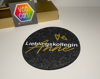 Lieblingskollegin || Lieblingskollege Untersetzer Filz mit Namen personalisiert