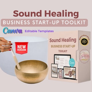Sound Healing Business Startup Toolkit, Sound Healing, Sound Healing Tools, Sound Healing Printable, Singing Bowls Printable, Singing Bowls