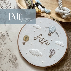 In The Clouds | Personalized PDF Pattern + Step by Step Video Tutorial | Nursery/Children’s Embroidery Art | Cloud/Hot Air Balloon