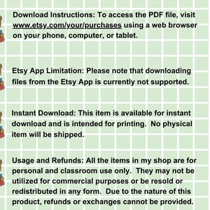 Puede incluir: Instrucciones de descarga para un producto digital. Para acceder al archivo PDF, visita www.etsy.com/your/purchases usando un navegador web en tu tel&eacute;fono, computadora o tableta. Limitaci&oacute;n de la aplicaci&oacute;n Etsy: Ten en cuenta que la descarga de archivos desde la aplicaci&oacute;n Etsy no est&aacute; actualmente admitida. Descarga instant&aacute;nea: Este art&iacute;culo est&aacute; disponible para descarga instant&aacute;nea y est&aacute; destinado a la impresi&oacute;n. No se enviar&aacute; ning&uacute;n art&iacute;culo f&iacute;sico. Uso y reembolsos: Todos los art&iacute;culos de mi tienda son para uso personal y en el aula &uacute;nicamente. No se pueden utilizar para fines comerciales o revenderse o redistribuirse de ninguna forma. Debido a la naturaleza de este producto, no se pueden proporcionar reembolsos o cambios.