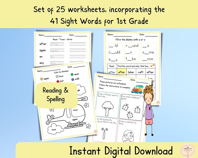 May include: A set of 25 printable worksheets for first grade students. The worksheets feature activities for reading and spelling sight words. The worksheets include activities such as tracing, coloring, and filling in the blanks. The worksheets are designed to help students learn and practice their sight words.
