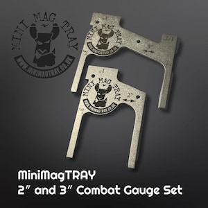 MiniMagTRAY  2″ and 3″ Combat Gauge Set