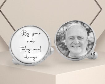 By Your Side Today and Always Wedding Photo Cufflinks - Custom Cufflinks - Photo Cufflinks Family Pets Groom - Funeral Cufflinks