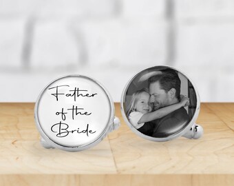 Father of The Bride Wedding Day Photo Cufflinks - Wedding Cufflinks - Custom Cufflinks - Any Photo Upload Cufflinks - Funeral Cufflinks