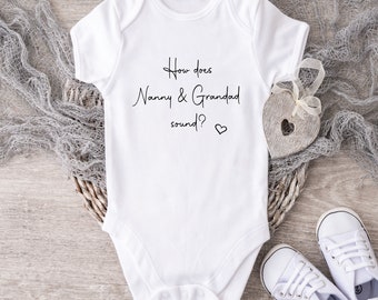 Pregnancy Announcement Vest How Does Nanny and Grandad Sound? - Pregnancy Reveal Vest - Baby Due Vest - Baby Coming Soon Vest