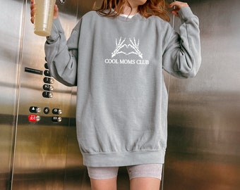 Cool Moms Club Sweatshirt || Cool Mom Crewneck || Mom Life || Gift for Her || Cool Mom Club || Mom Shirt || Trendy Mom | Gift for Mom