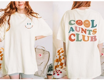 Cool Aunts Club Sweatshirt || Cool Aunt Crewneck || Aunt Life || Gift for Her || Cool Aunt Club || Aunt Shirt || Trendy Aunt | Gift for Aunt