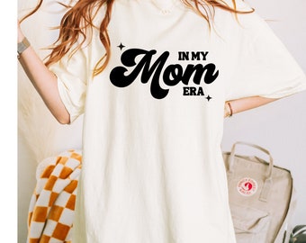 In My Mom Era || Comfort Colors || Mom Era Sweatshirt || Mom Sweatshirt || In My Mom Era Crewneck Sweatshirt || Trendy Mom Sweatshirt