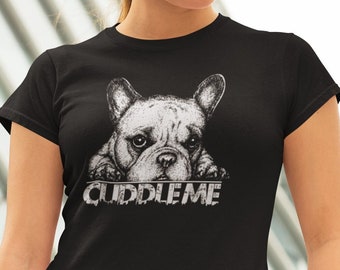 Knuddel mich Bully mit französischer Bulldogge | Frenchie Baumwoll TShirt