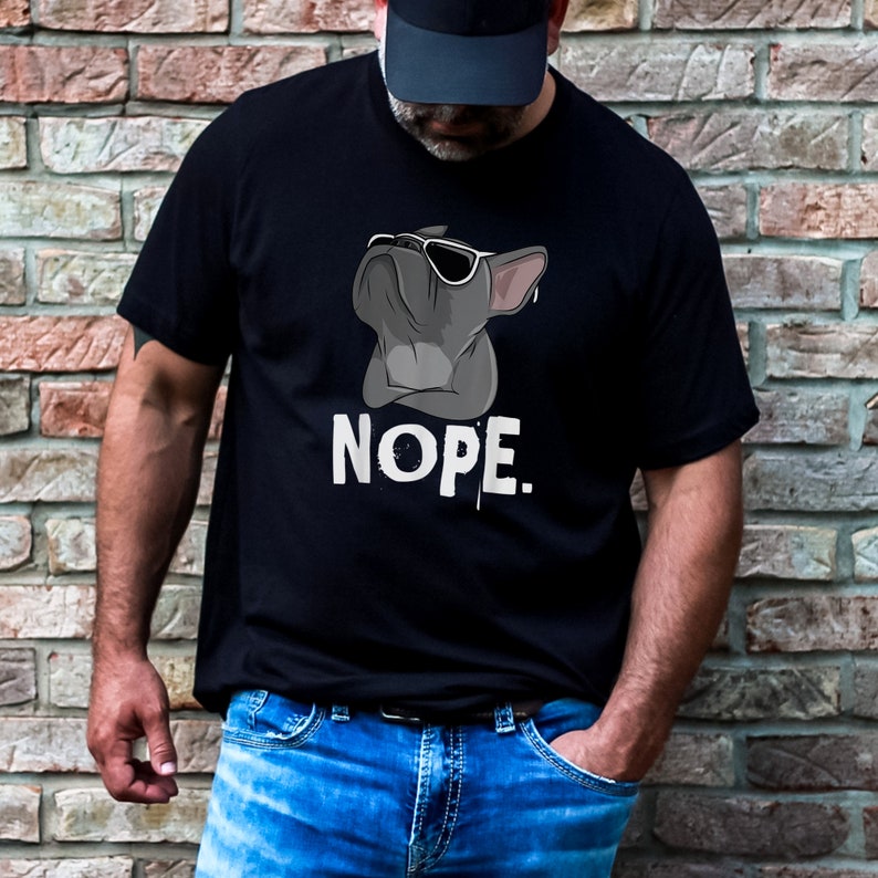 Nope with French Bulldog Frenchie TShirt image 2