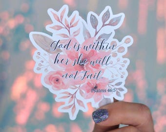 Worship Sticker/Psalms 46:5/Matte, Glossy, Weatherproof option