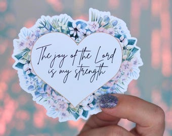 The Lord is my Strength Worship Sticker/Matte, Glossy, Weatherproof Option