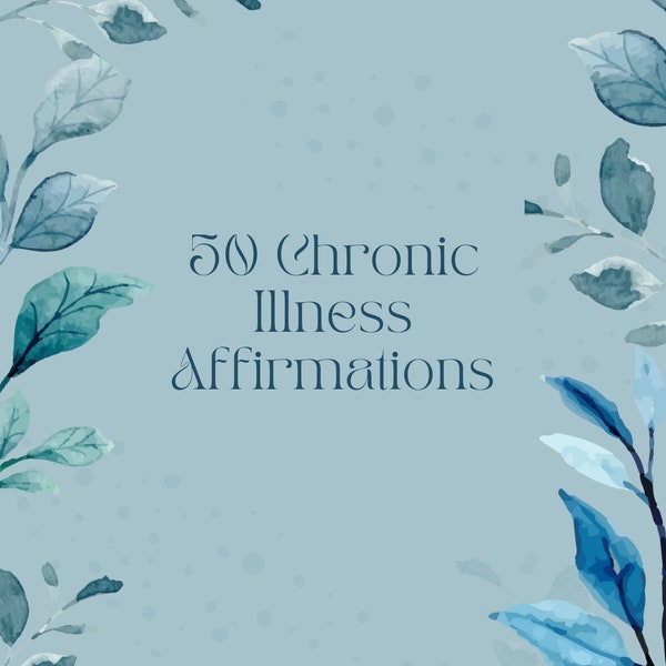 50 Affirmation Cards for Chronic Illness