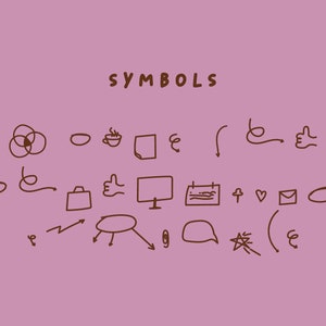 May include: A collection of hand-drawn symbols, including a coffee cup, a thumbs up, a calendar, a heart, a star, and a speech bubble. The symbols are drawn in brown ink on a pink background. The text "SYMBOLS" is written at the top of the image.