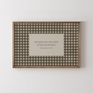 Vintage His Mercies Are New Every Morning Bible Verse Print, Neutral Gingham Scripture Wall Decor, Lamentations 3:23, Christian Wall Art