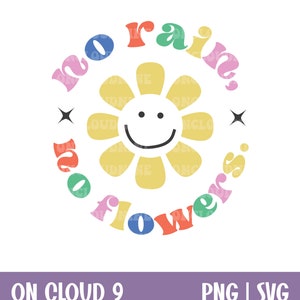 Sem chuva, sem flores SVG, Trendy Positive svg, Flowers, Svg Cut File, Aesthetic Svg, SVG e PNG Digital Download, Flowers Trend Svg