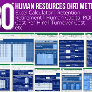 30+ Human Resources (HR) Metrics ǀ Excel Calculator ǀ Human Capital ROI ǀ Cost Per Hire ǀ Turnover Cost ǀ Retention ǀ Retirement ǀ etc.