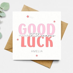 Good Luck in Your Exams Card - Personalised Good Luck in Your GCSE ...
