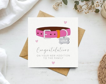 Personalised New Dog Card - Congratulations New Pet Card, New Addition to the Family, New Puppy