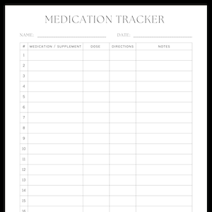 以下が含まれることがあります： 「MEDICATION TRACKER」のタイトルが付いた、白黒の薬物トラッカー。名前、日付、薬/サプリメント、用量、指示、メモのフィールドが含まれています。20行の番号が振られています。