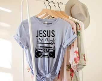 Jesus Is My Jam Shirt - Christian Shirts For Women - Jesus Shirt - Religious Shirt - Christian Tee - Faith Shirt - Bible Church Tees